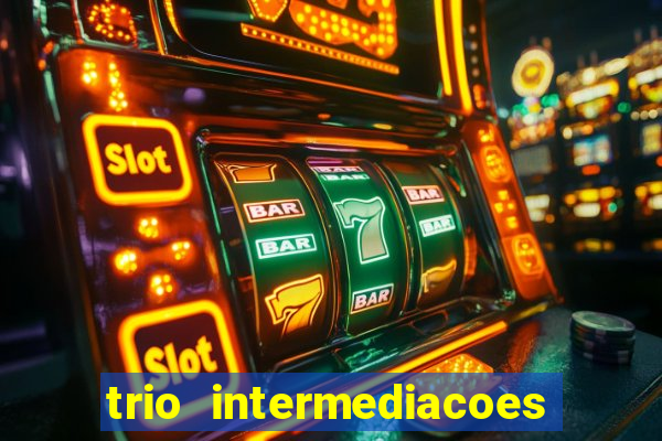 trio intermediacoes jogos online